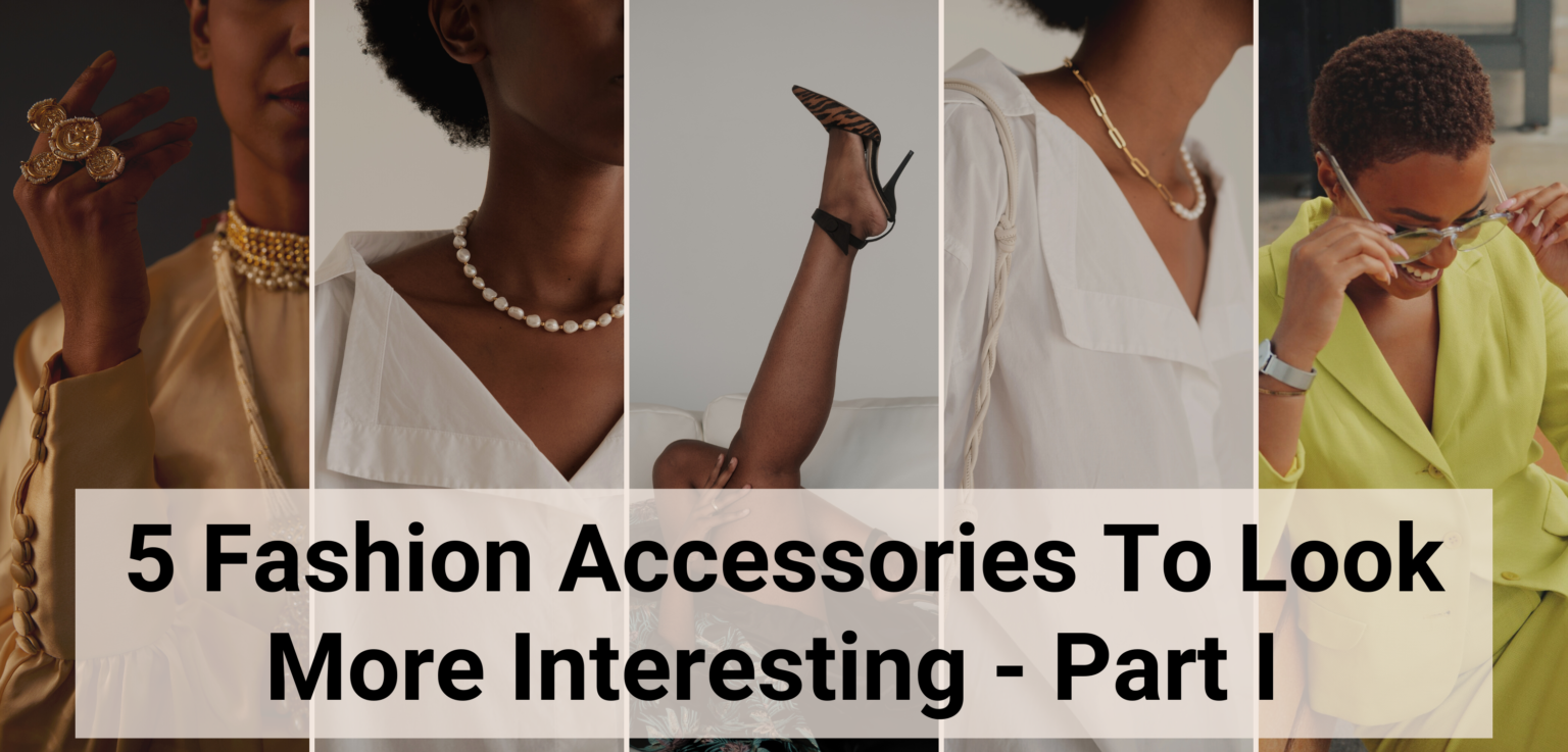 5 images of fashion accessories