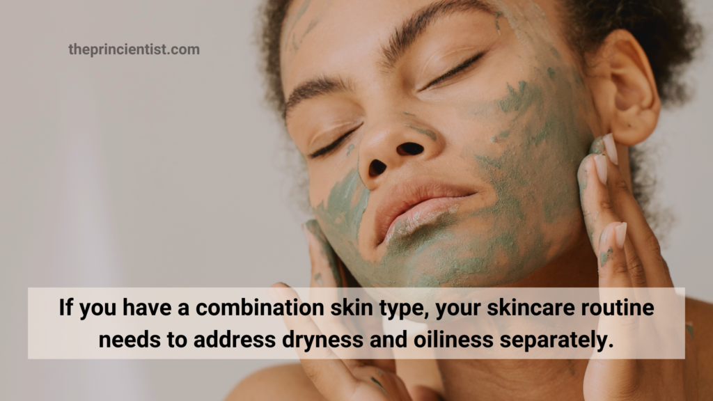 What Is Your Skin Type and How To Find It - The Princientist