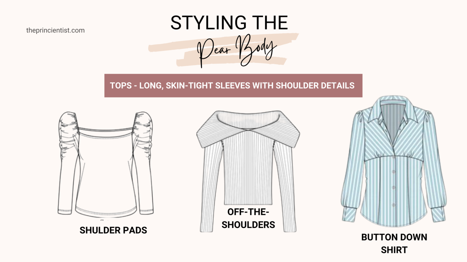 how to dress the pear shaped body -tops for the pear body 4 - long, skin-tigth sleeves with shoulder details