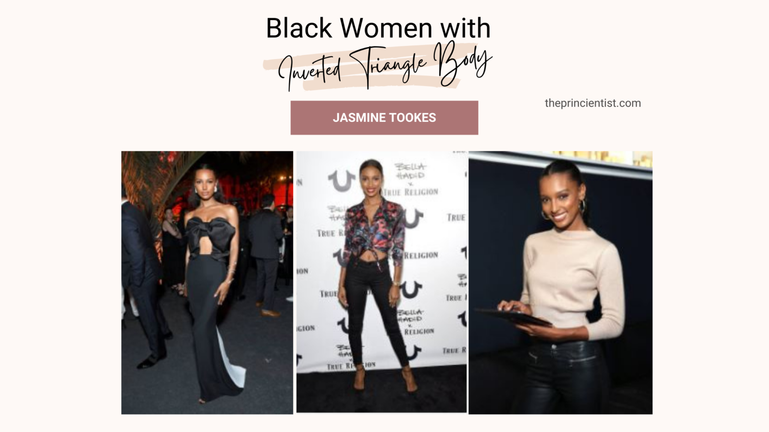 how to dress the inverted triangle body shape - black women with the inverted triangle body shape - jasmine tookes