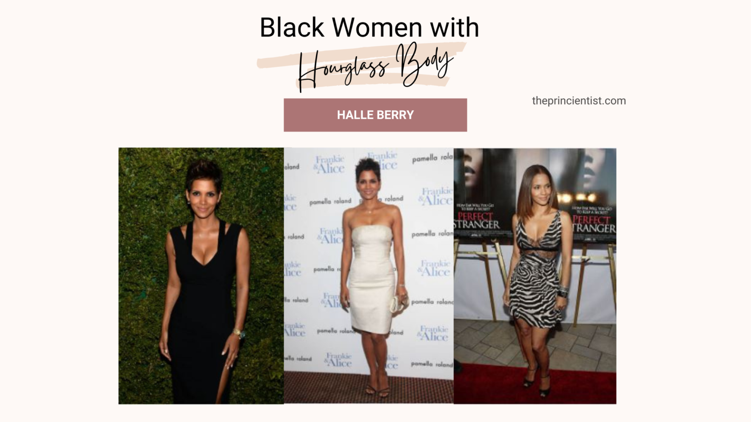 how to dress the hourglass body shape - hourglass body black women - halle berry