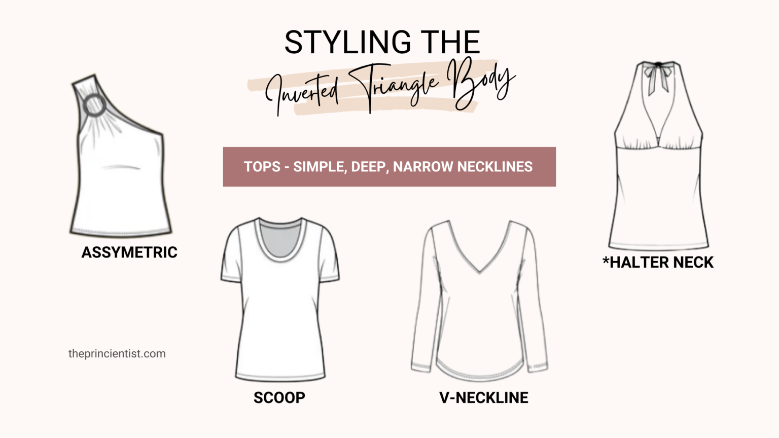 dress the inverted triangle body shape - simple, deep, narrow necklines