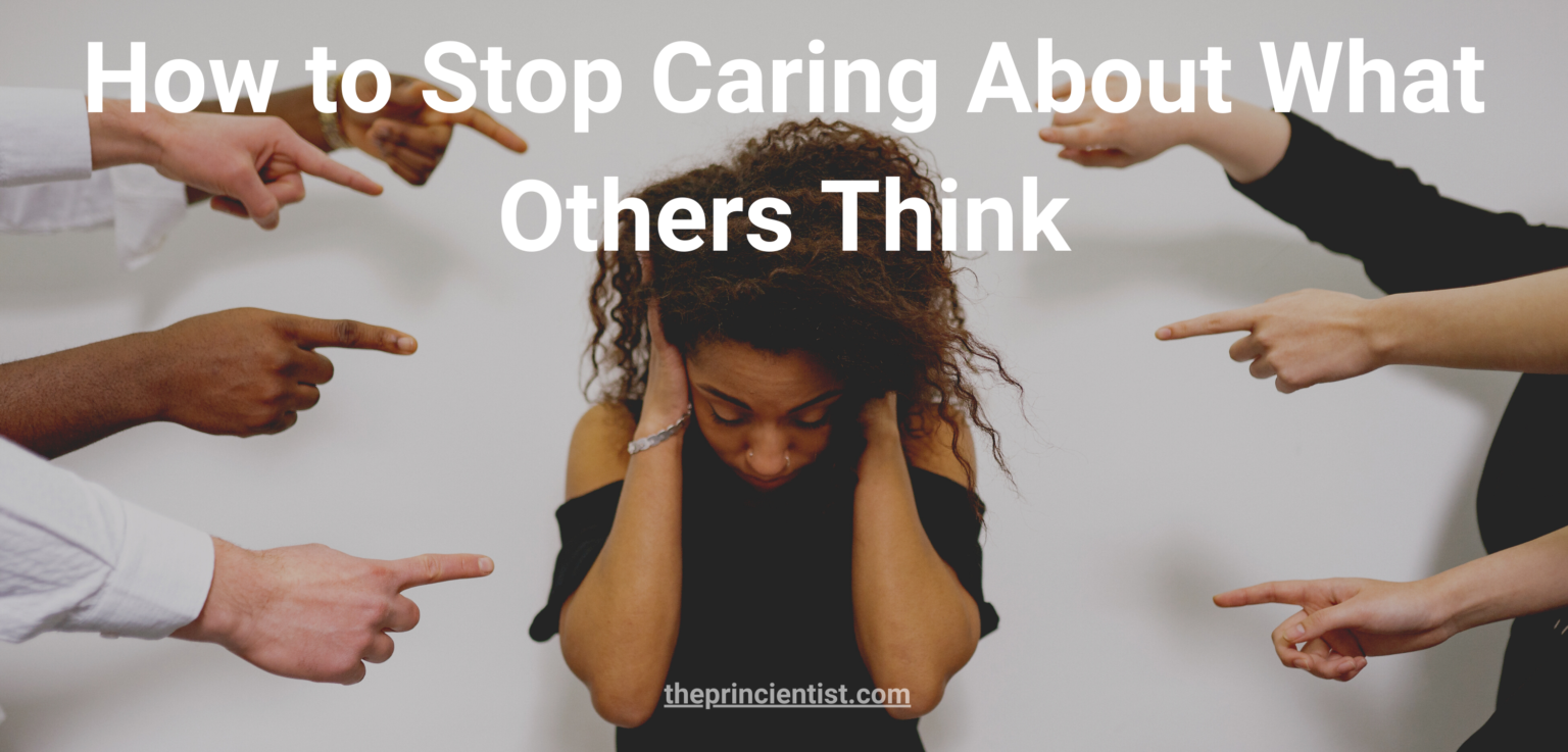 how to stop caring about what others think of you - featured image - woman covers hears from criticism while hands point at her