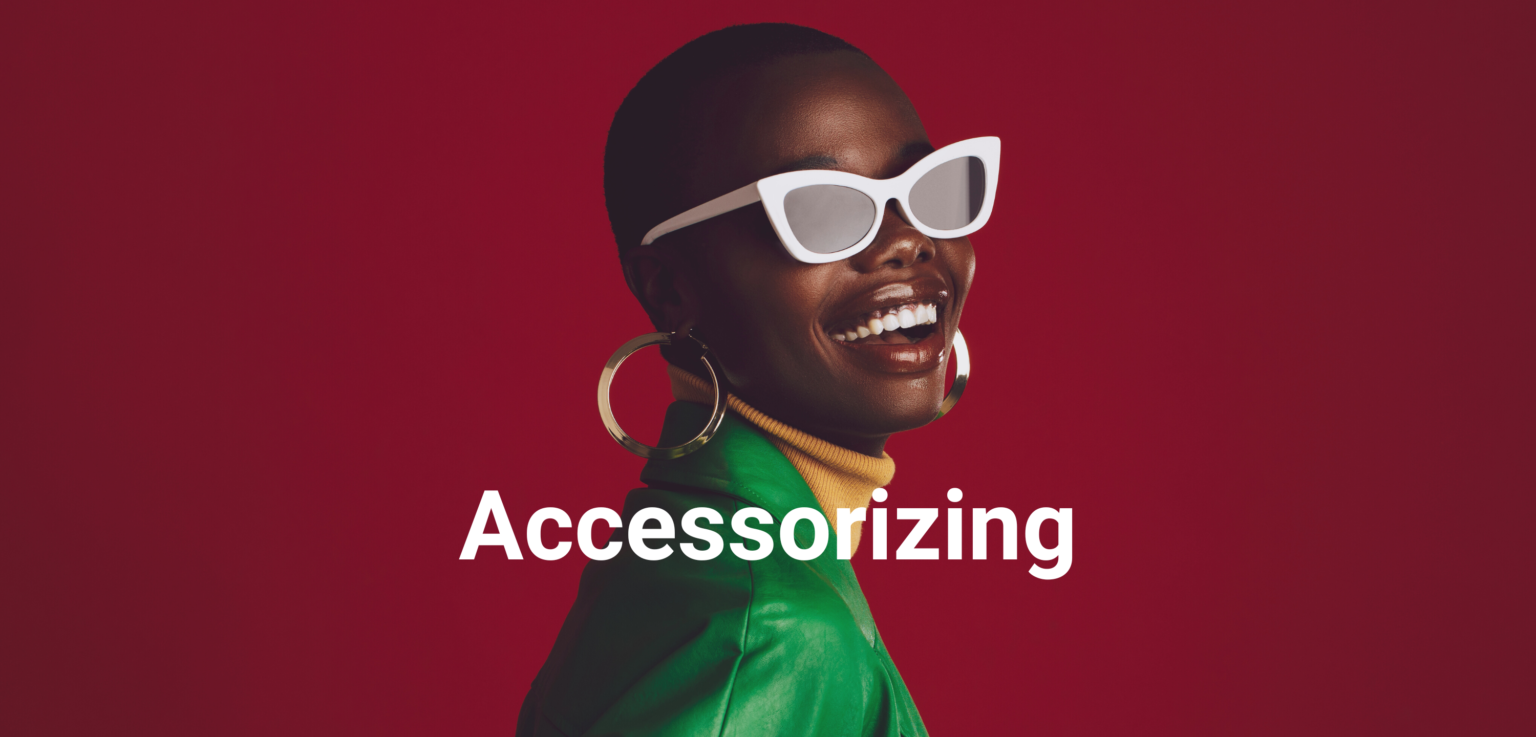 how to accessorize - black women wearing sunglases, earringa and other big accesorieas alusive to the theme of the page