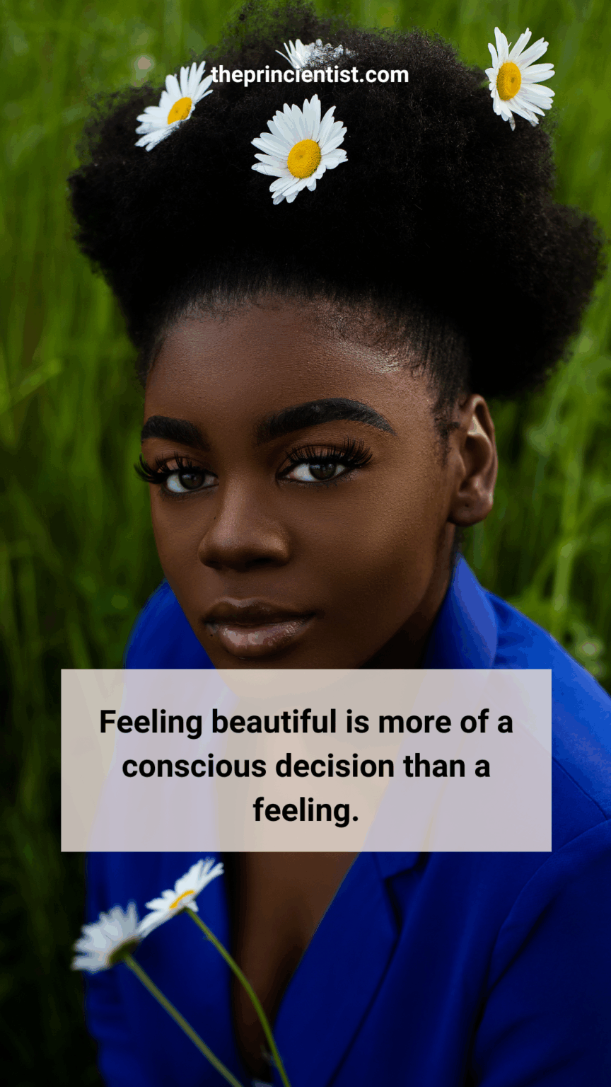 become more confident quote - you decide what is beautiful