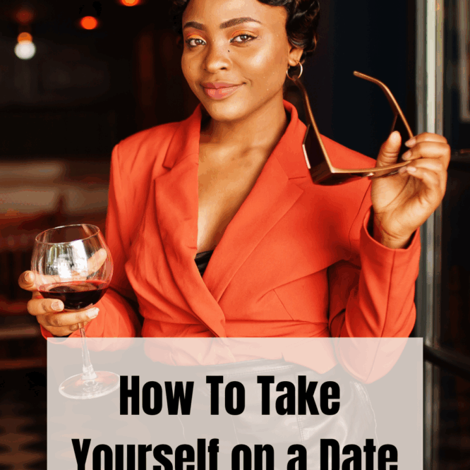 take yourself on a date