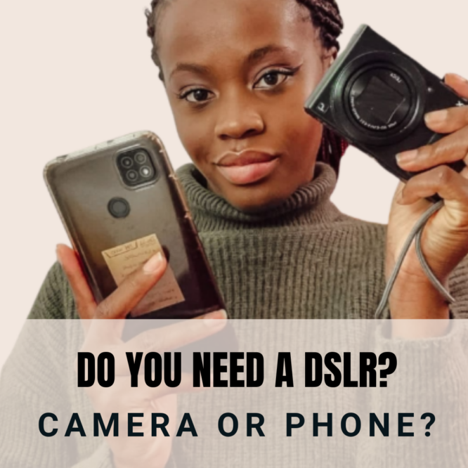Smartphone or Digital Camera