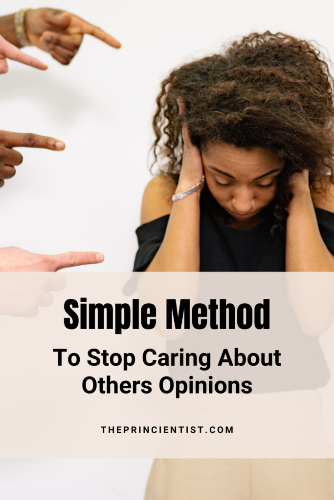 How to stop caring about what others think