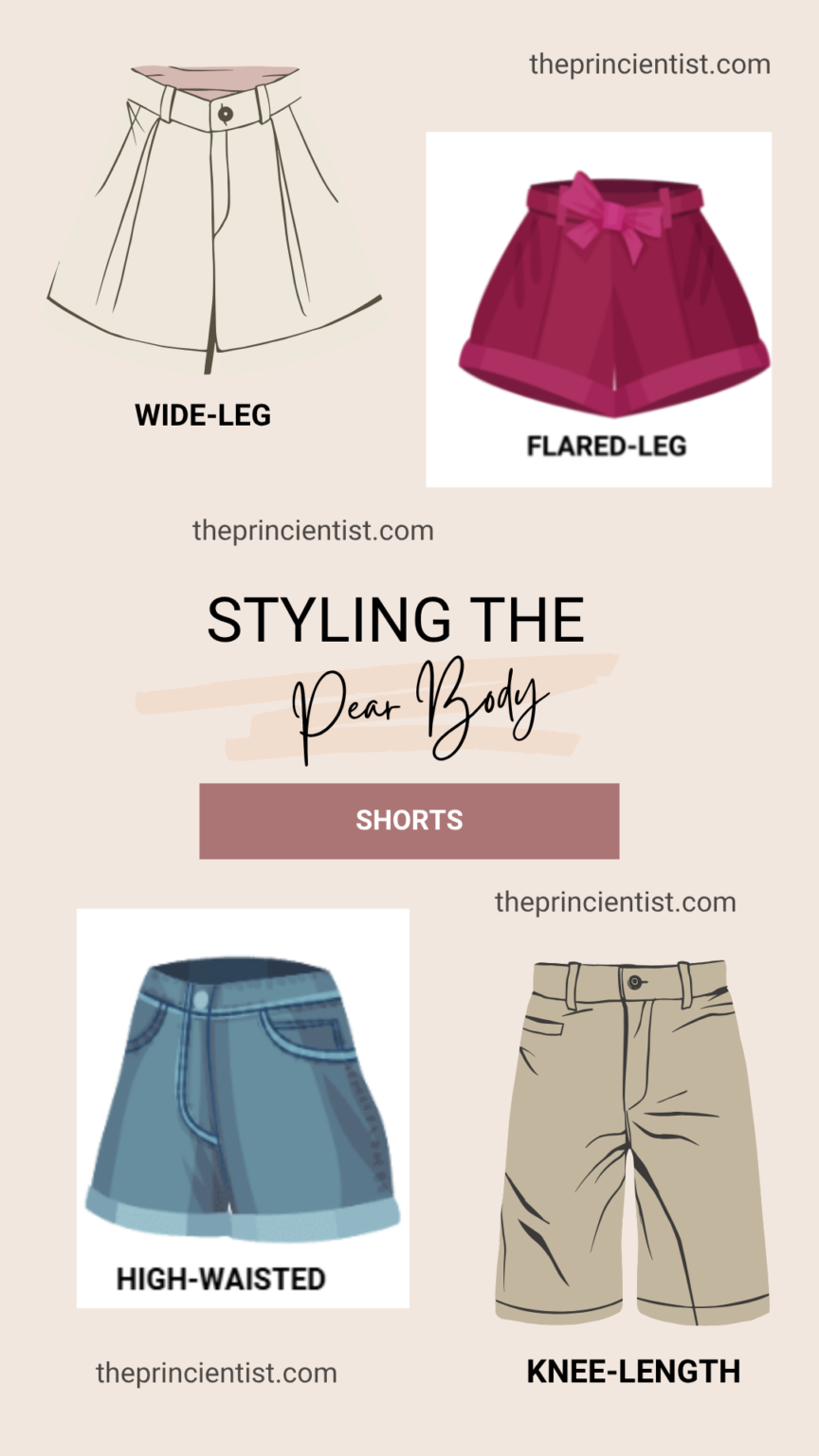 how to dress the pear shaped body - shorts for the pear body